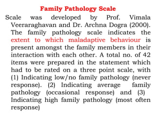 FAMILY PATHOLOGY SCALE.pptxfddfdfdfdfdfd | PPTX