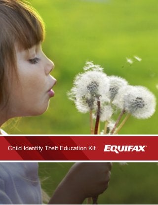 Child Identity Theft Education Kit

 