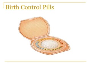 Birth Control Pills 