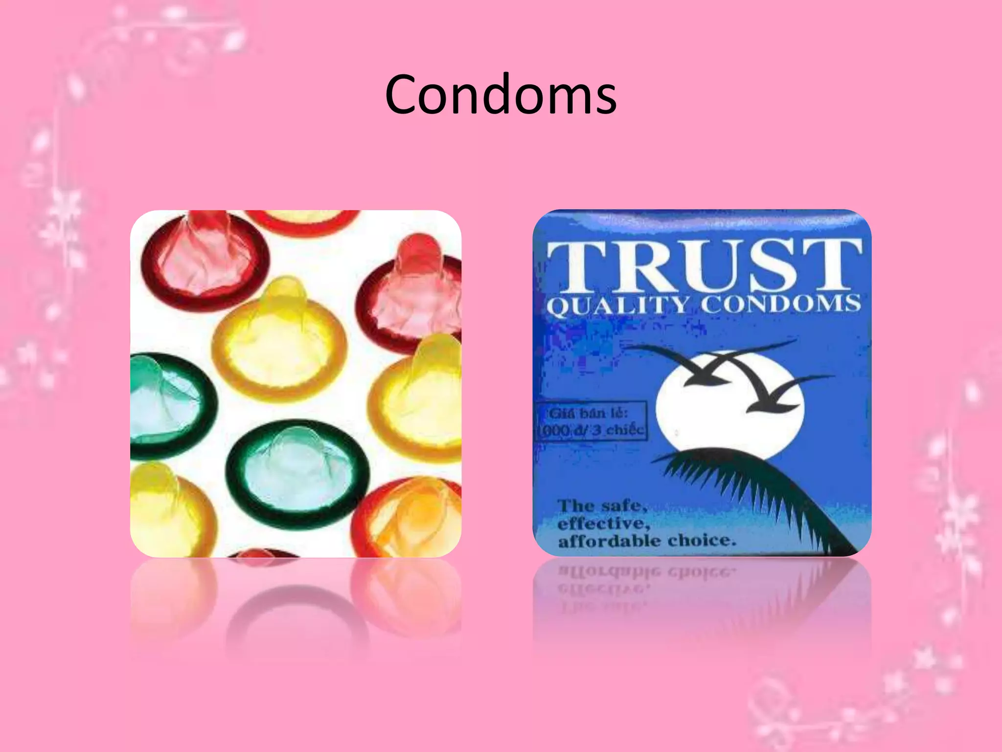 Condoms