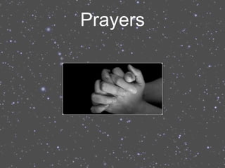 Prayers
 