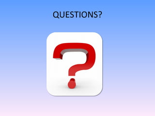 QUESTIONS? 
