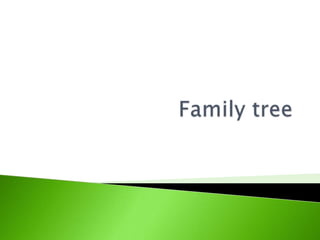 Family tree