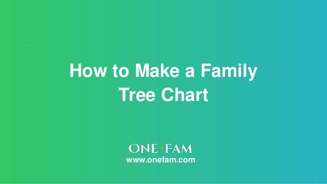 How To Make A Family Tree Chart