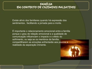  Relação da família com a equipa