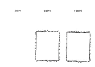jardim gigante egoí sta
 