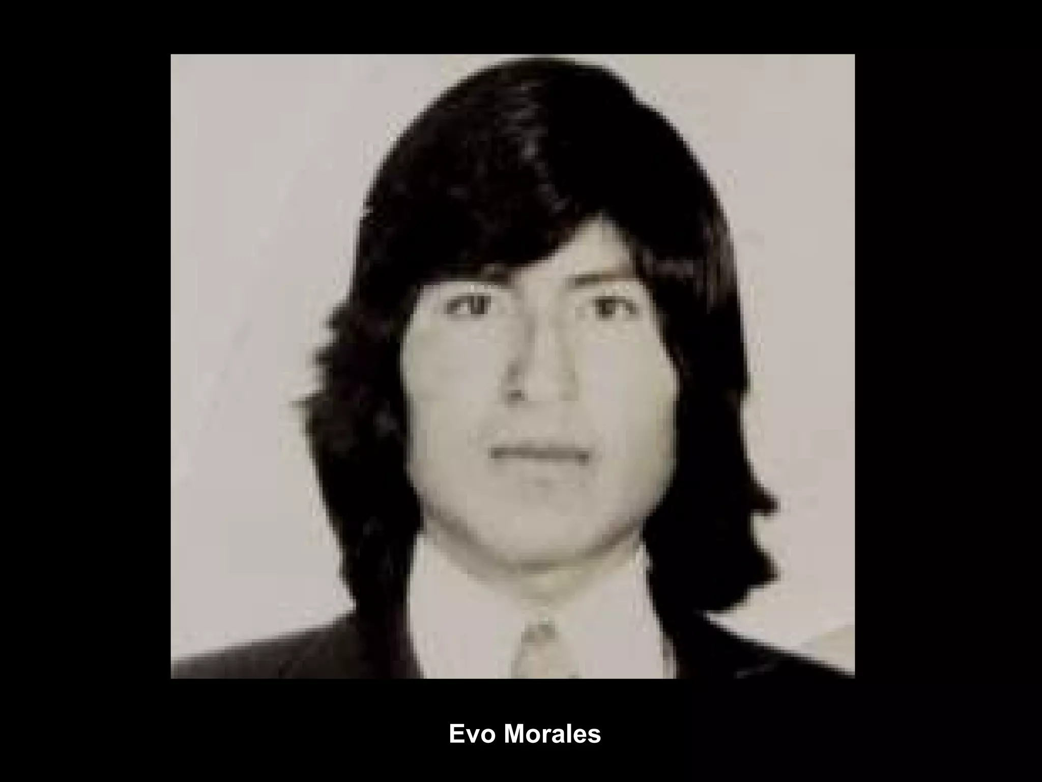 Evo Morales