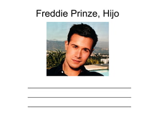 Fergie ____________________________________ ____________________________________ ____________________________________ 