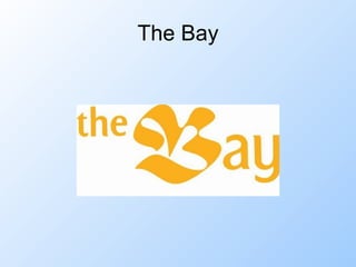 The Bay 