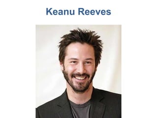 Keanu Reeves
 