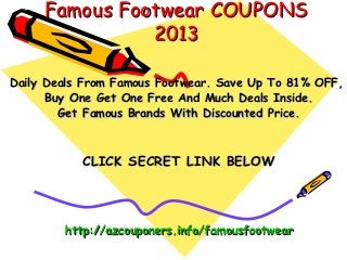 Famous footwear coupon code january 2013 promo code january 2013