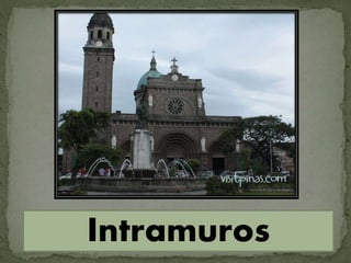 Intramuros
 