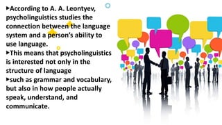 Exploring Psycholinguistics: The Intersection of Language, Mind, and ...