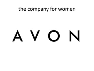 the company for women
 