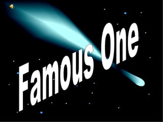 Famous One 
