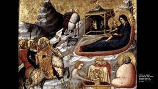PIETRO DA RIMINI
The Nativity and Other
Episodes from the
Childhood of Christ
c. 1330
 