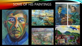 SOME OF HIS PAINTINGS
 