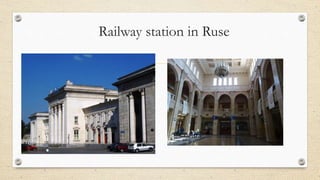 Railway station in Ruse
 