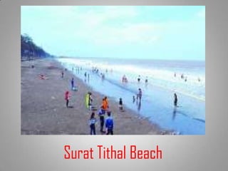 Surat Tithal Beach
 