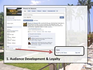1. Audience Development & Loyalty