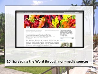 10. Spreading the Word through non-media sources 