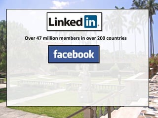 Over 47 million members in over 200 countries