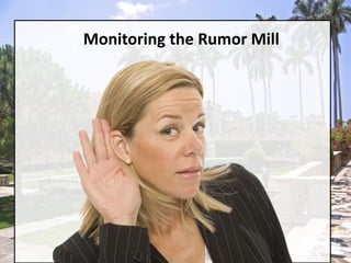 Monitoring the Rumor Mill