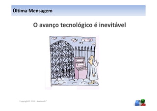 Última Mensagem




  Copyright© 2010 - Anelosoft®   120
 