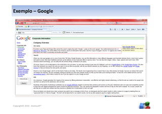 Exemplo – Google




                               29
Copyright© 2010 - Anelosoft®
 
