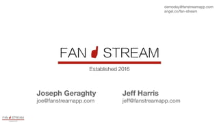 Fan Stream Pitch Deck