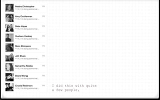 I did this with quite
a few people,
 