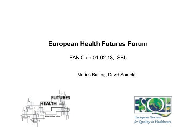 Europrean Health Futures Forum FAN Club Presentation