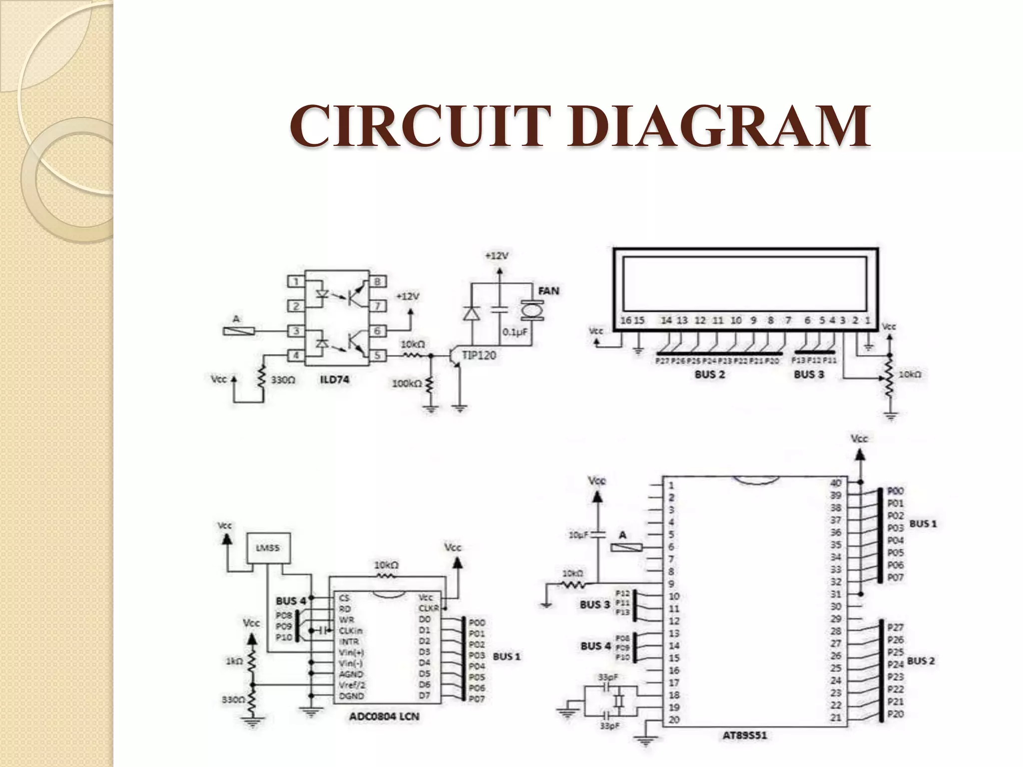 CIRCUIT DIAGRAM

 