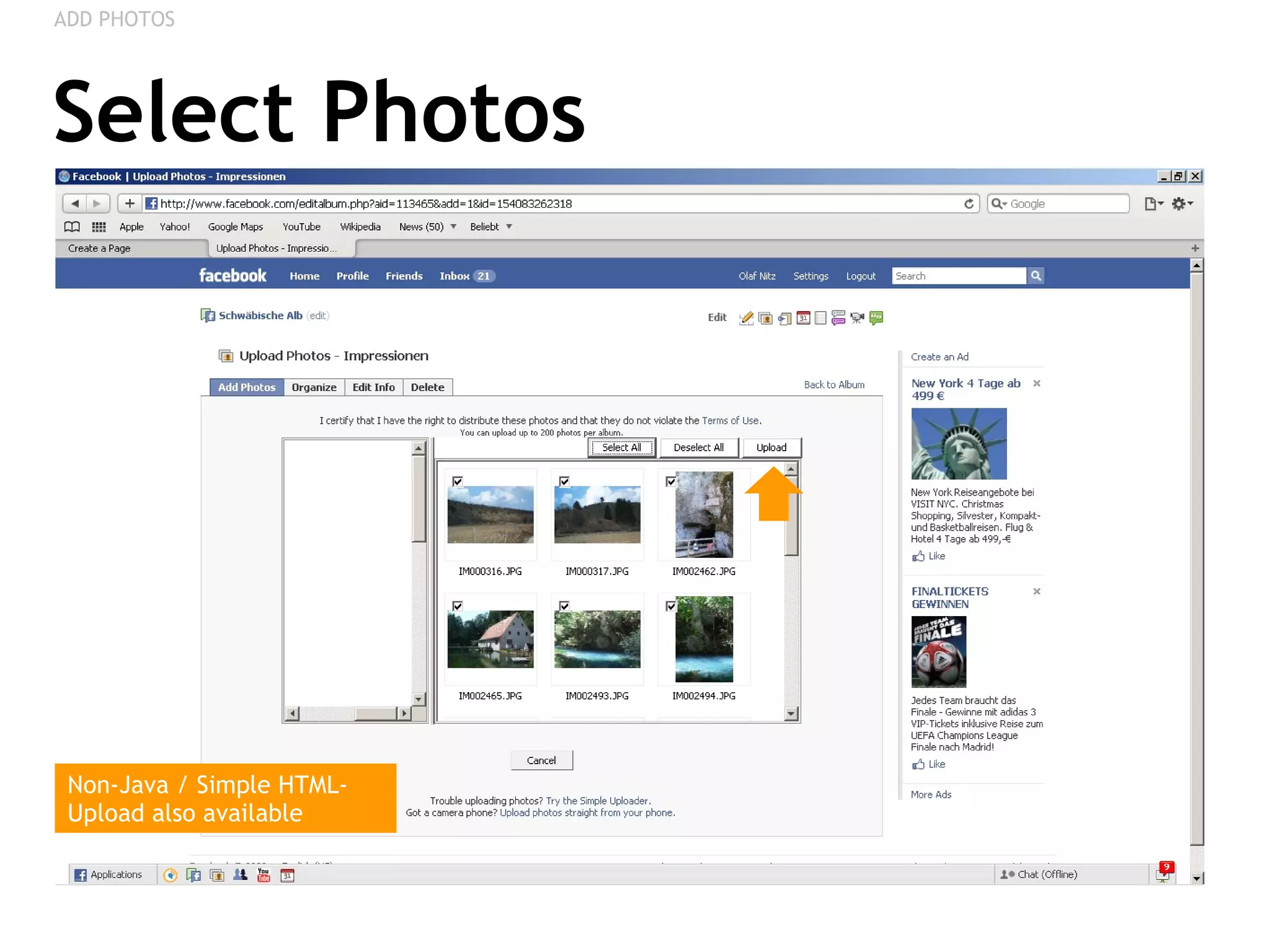 Select Photos ADD PHOTOS Non-Java / Simple HTML-Upload also available 