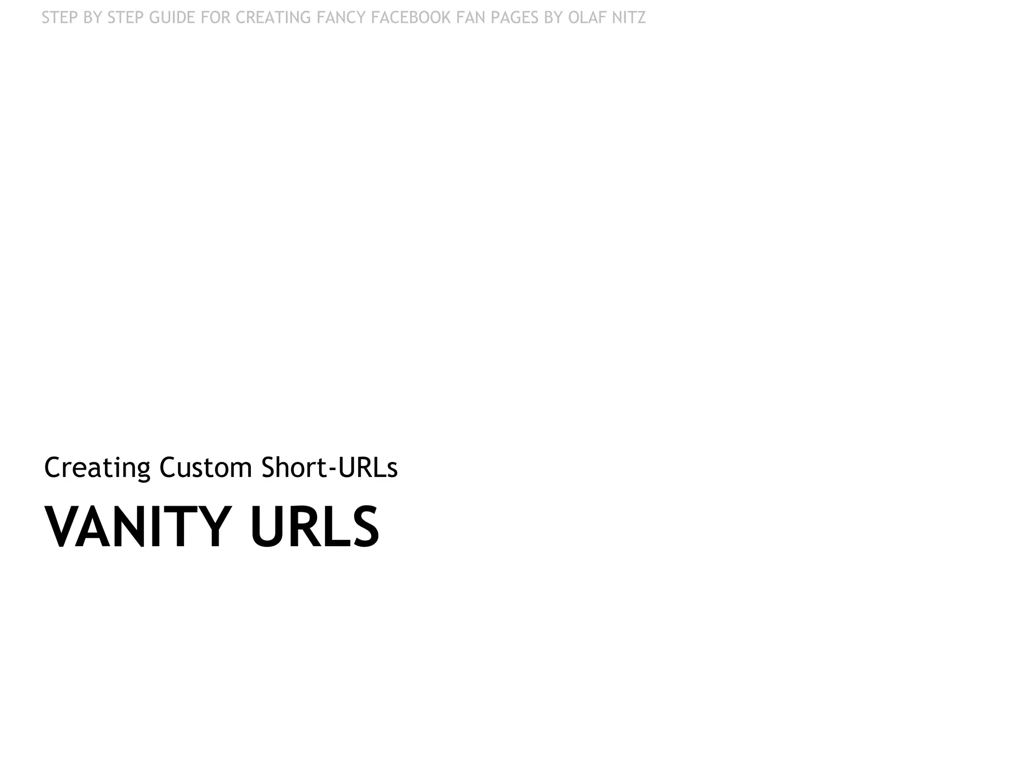 VANITY URLS Creating Custom Short-URLs 