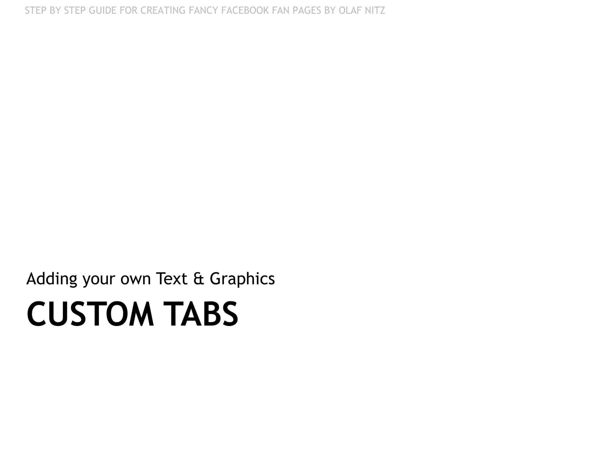CUSTOM TABS Adding your own Text & Graphics  