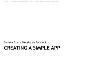 CREATING A SIMPLE APP Content from a Website on Facebook 