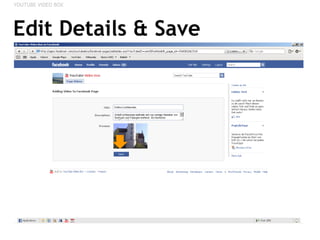 Edit Details & Save YOUTUBE VIDEO BOX 