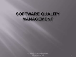 © Oxford University Press 2008.
All rights reserved. 2
 