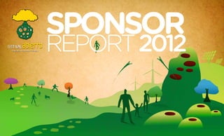 SPONSOR
REPORT 2012


              1
 