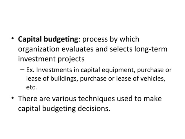 Case Study Capital Budgeting Case Study Capital Budgeting