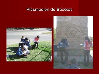 Plasmación de Bocetos 