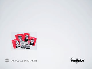 ARTICULOS UTILITARIOS
 