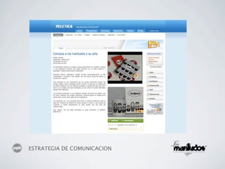 ESTRATEGIA DE COMUNICACION
 