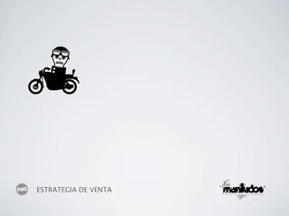 ESTRATEGIA DE VENTA
 