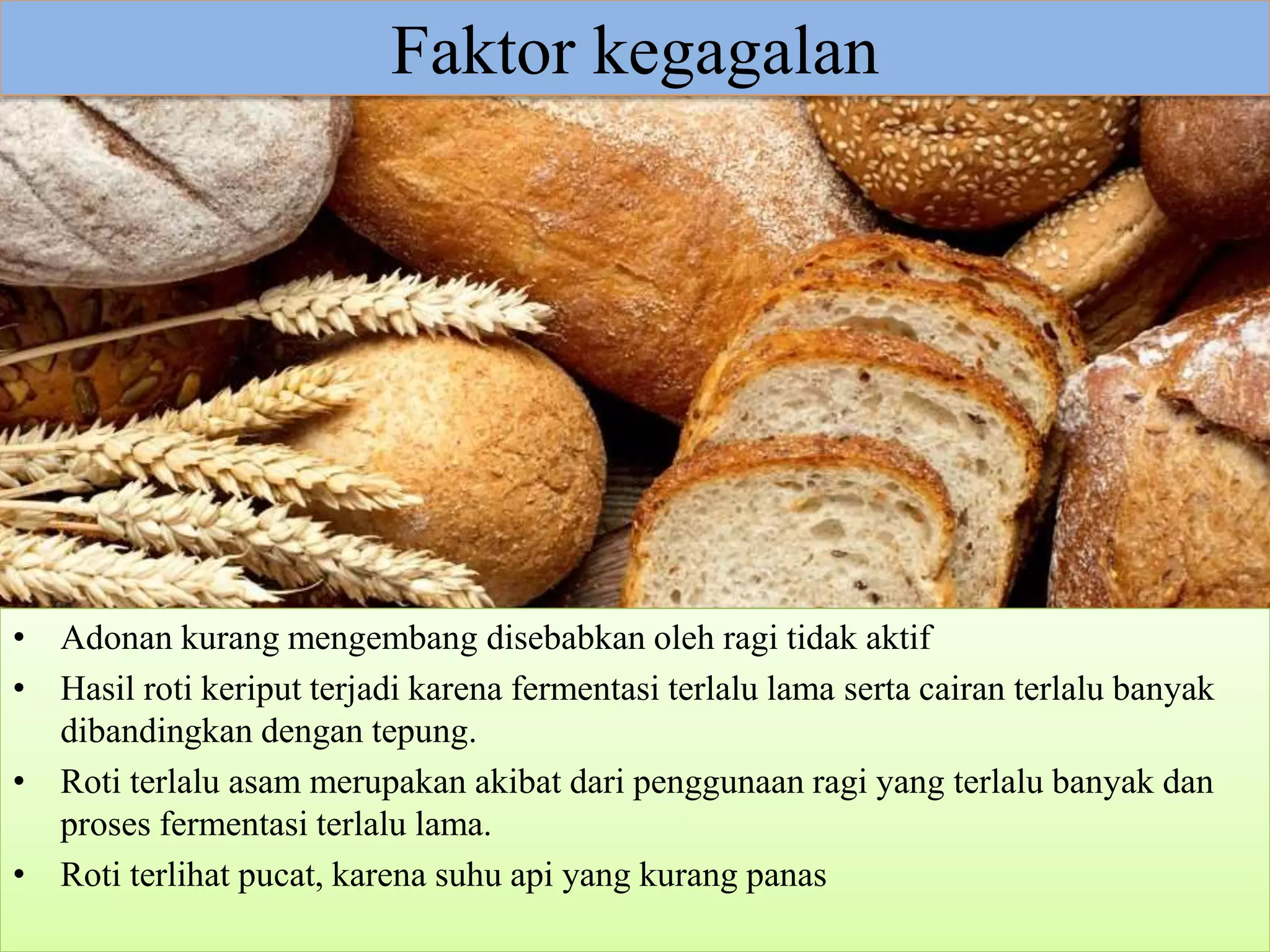 Pastry and Bakery kd 3.12 menerapkan roti tawar | PPTX