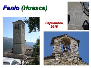 FanloFanlo (Huesca)(Huesca)
SeptiembreSeptiembre
20152015
 