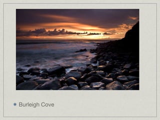Burleigh Cove