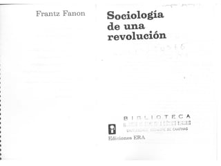 sociología de una revolución.
