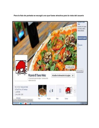 Para la foto de portada se escogió una que fuese atractiva para la vista del usuario

 